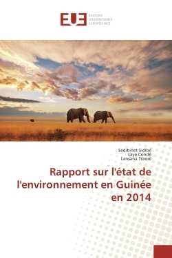 Rapport sur l'etat de l'environnement en Guinee en 2014
