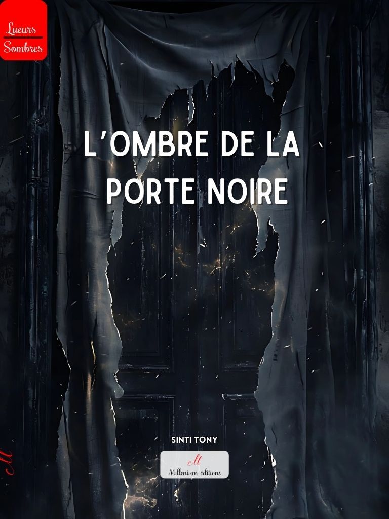L'ombre de la porte noire