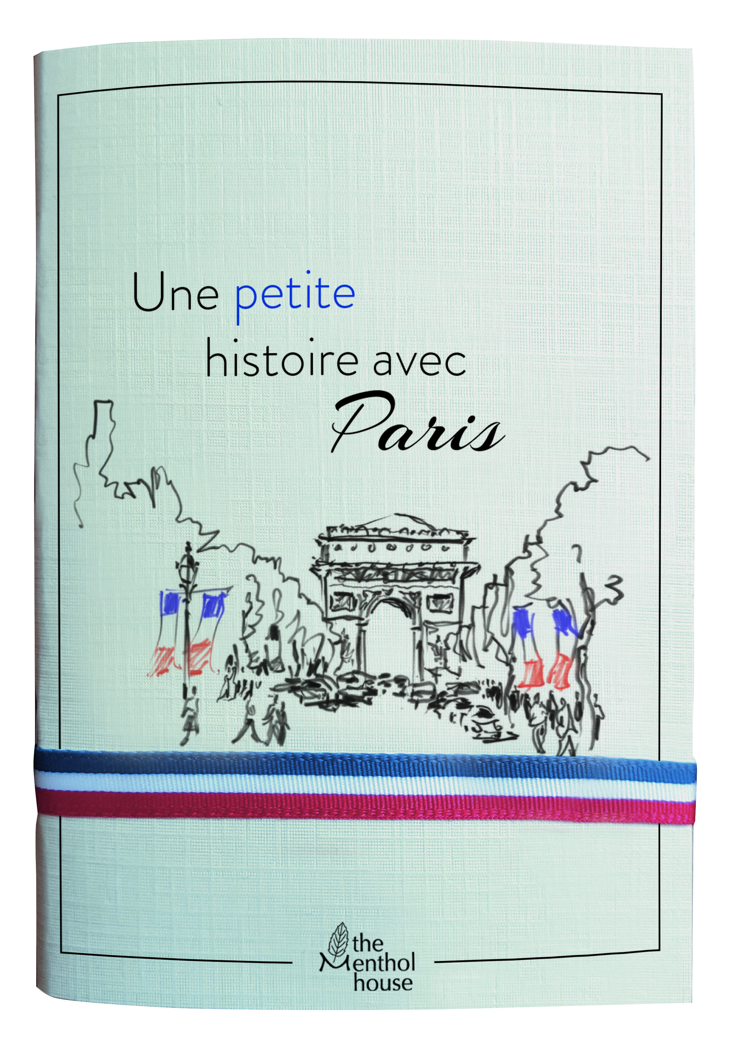 Une  histoire avec Paris  Arc de Triomphe