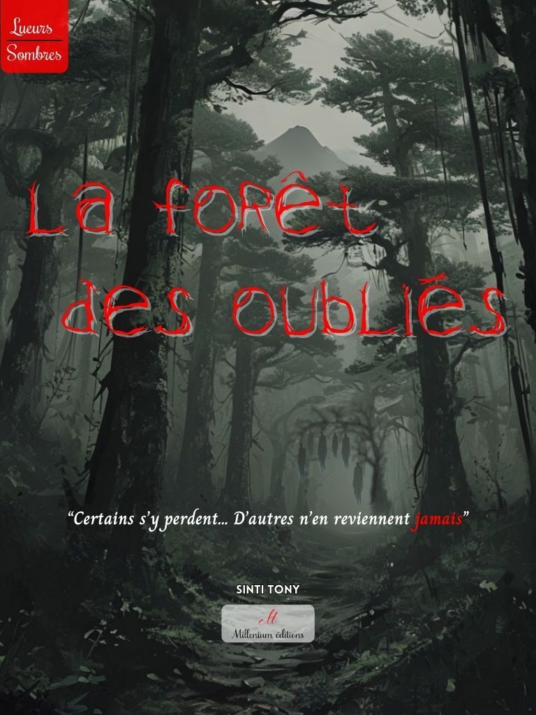 La forêt des oubliés
