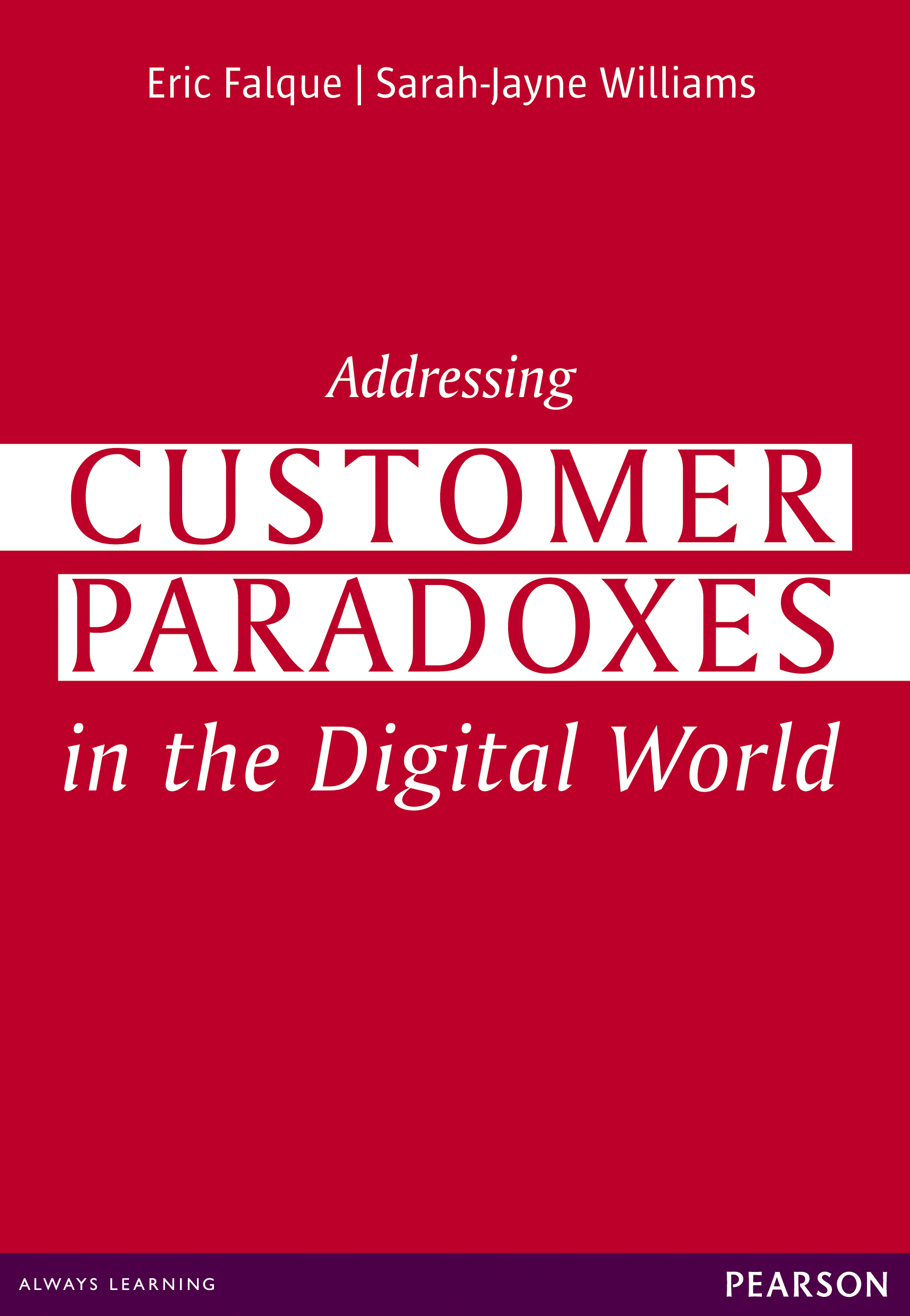 ADDRESSING CUSTOMER PARADOXES