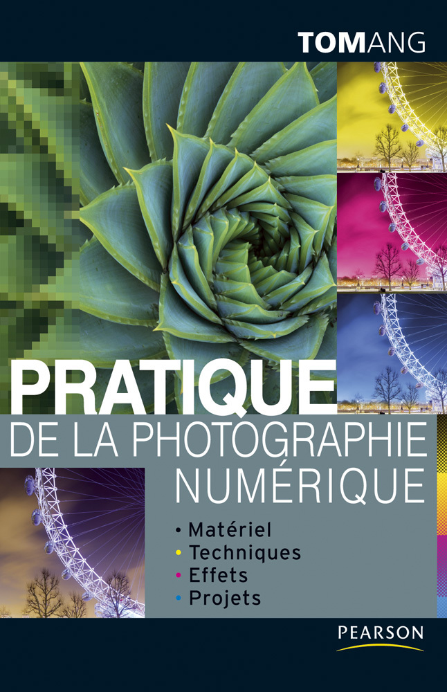PRATIQUE DE LA PHOTOGRAPHIE NUMERIQUE