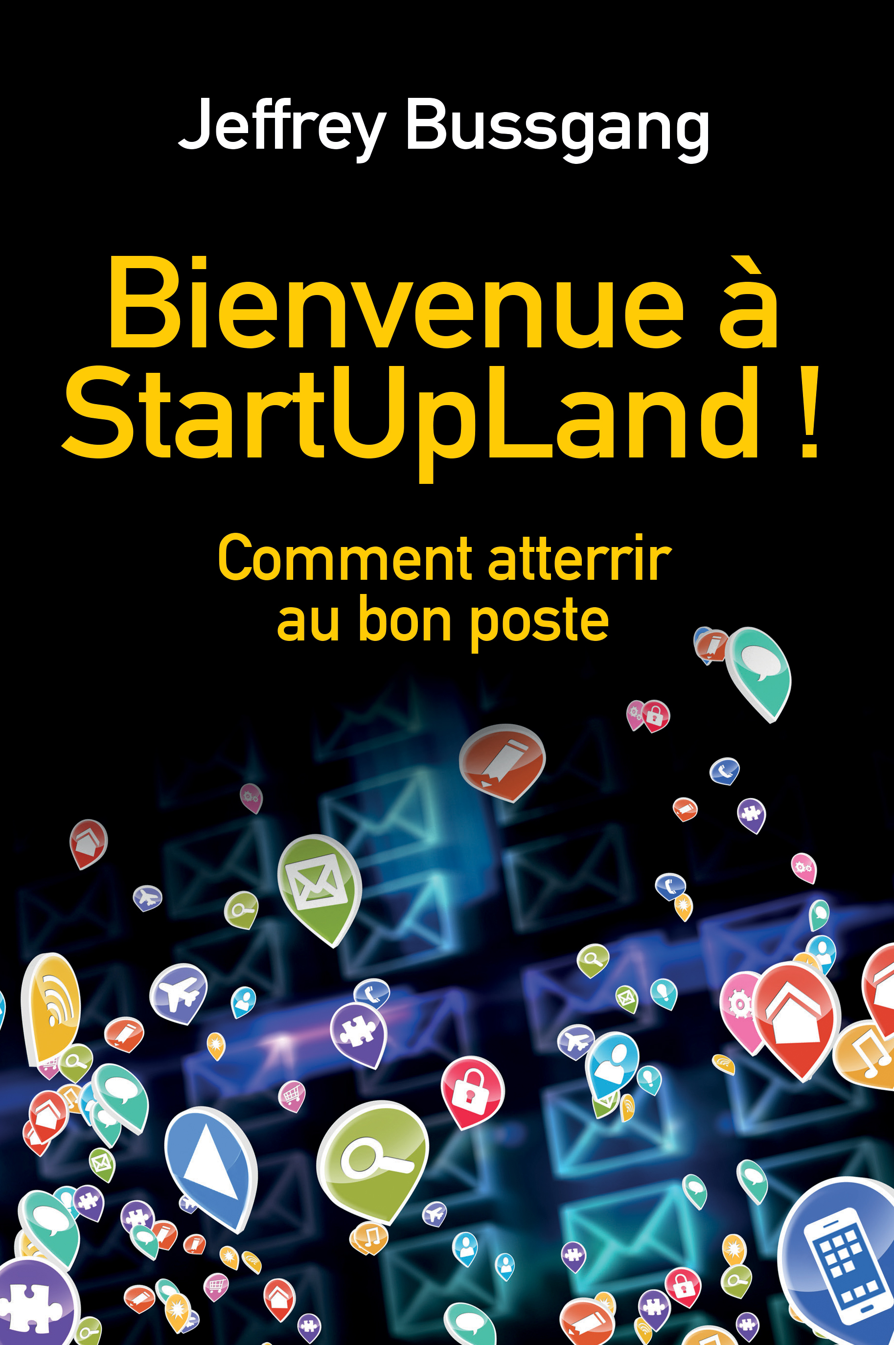 BIENVENUE A STARTUPLAND