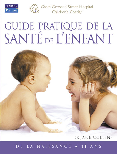 GUIDE PRATIQUE DE LA SANTE DE L'ENFANT
