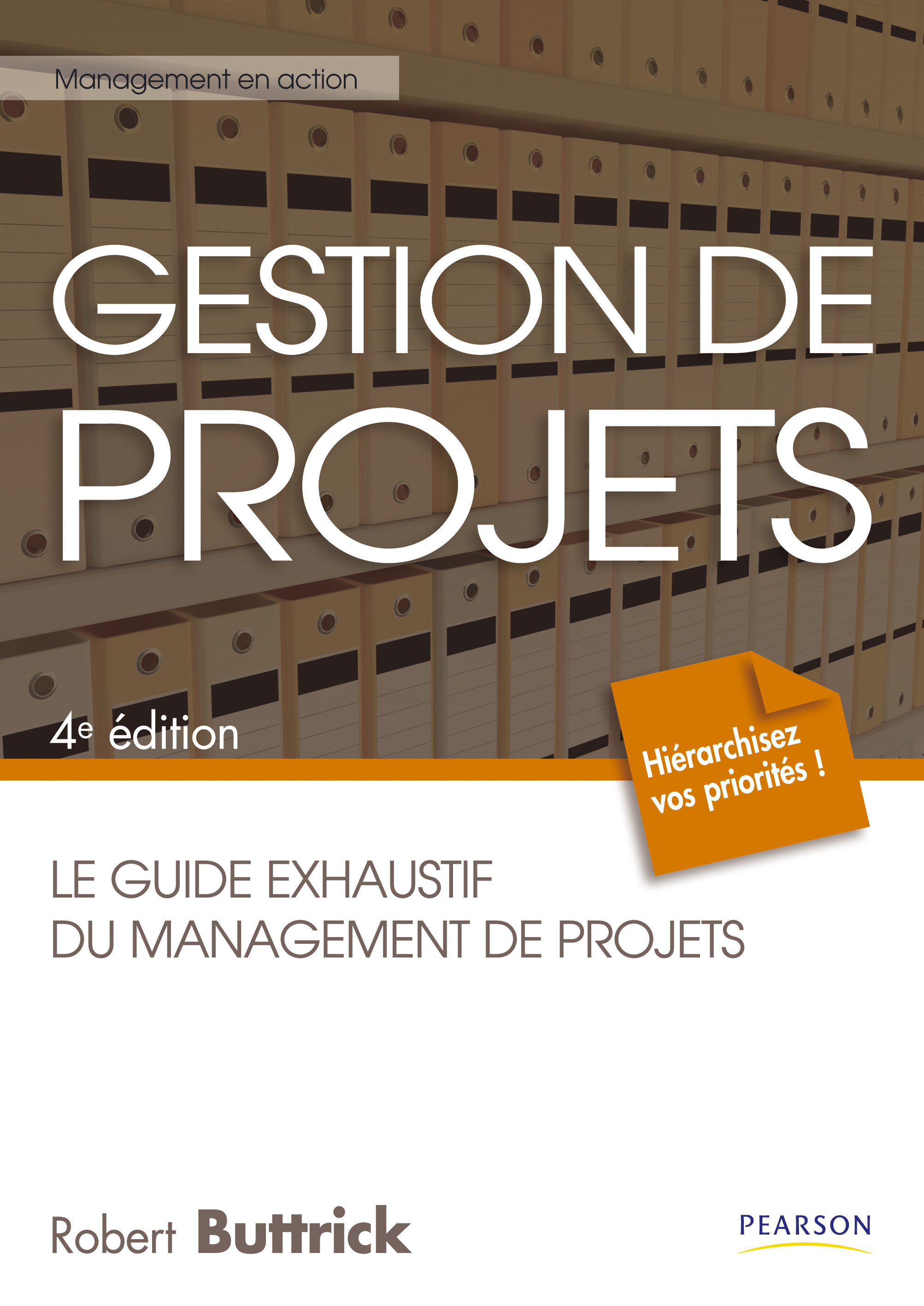 GESTION DE PROJETS 4E ED