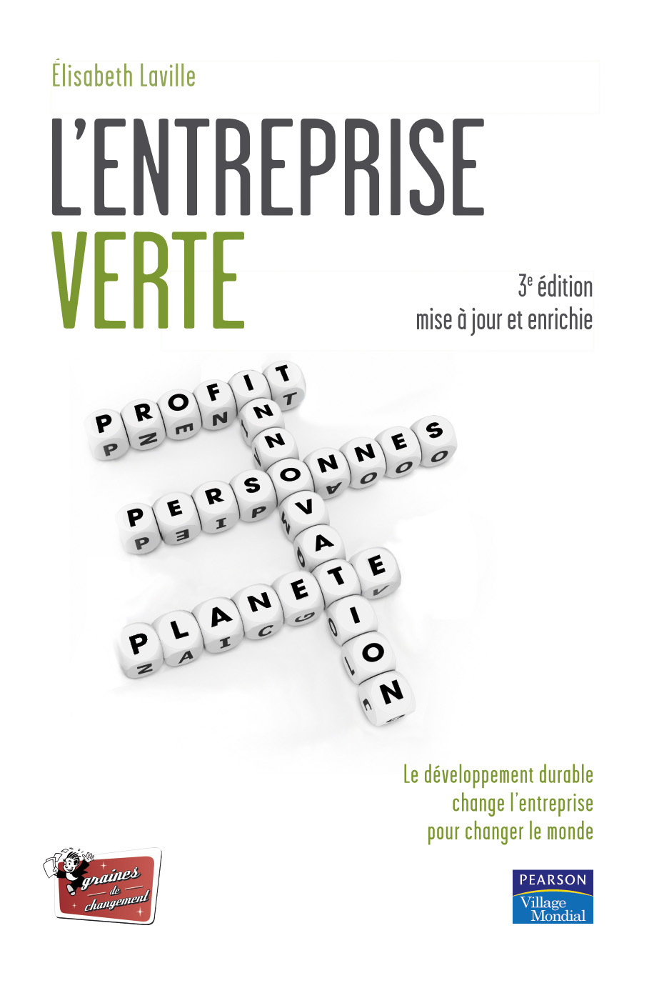 L'ENTREPRISE VERTE 3E ED