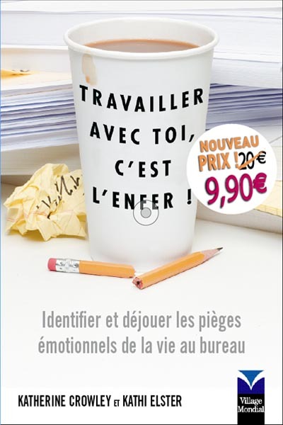 TRAVAILLER AVEC TOI, C'EST L'ENFER ! NV PRIX