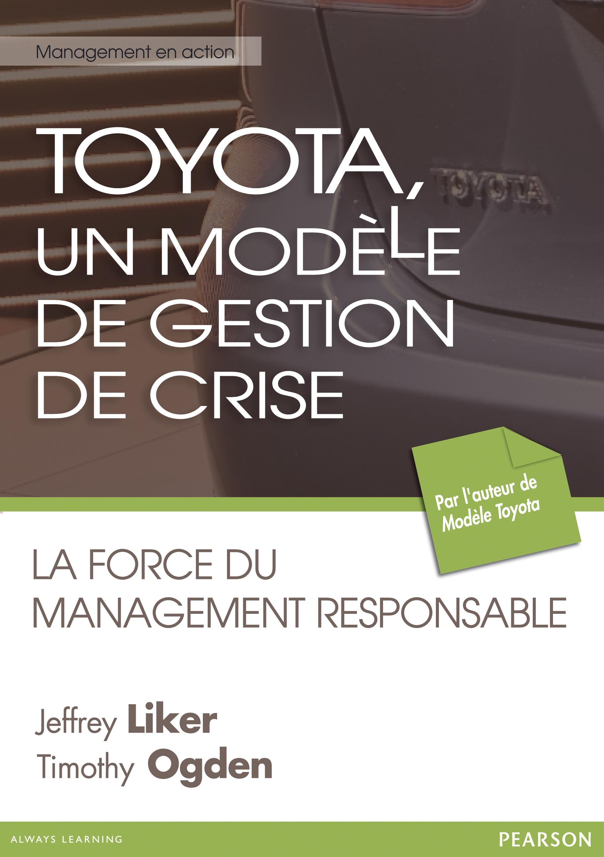 TOYOTA, UN MODELE DE GESTION DE CRISES