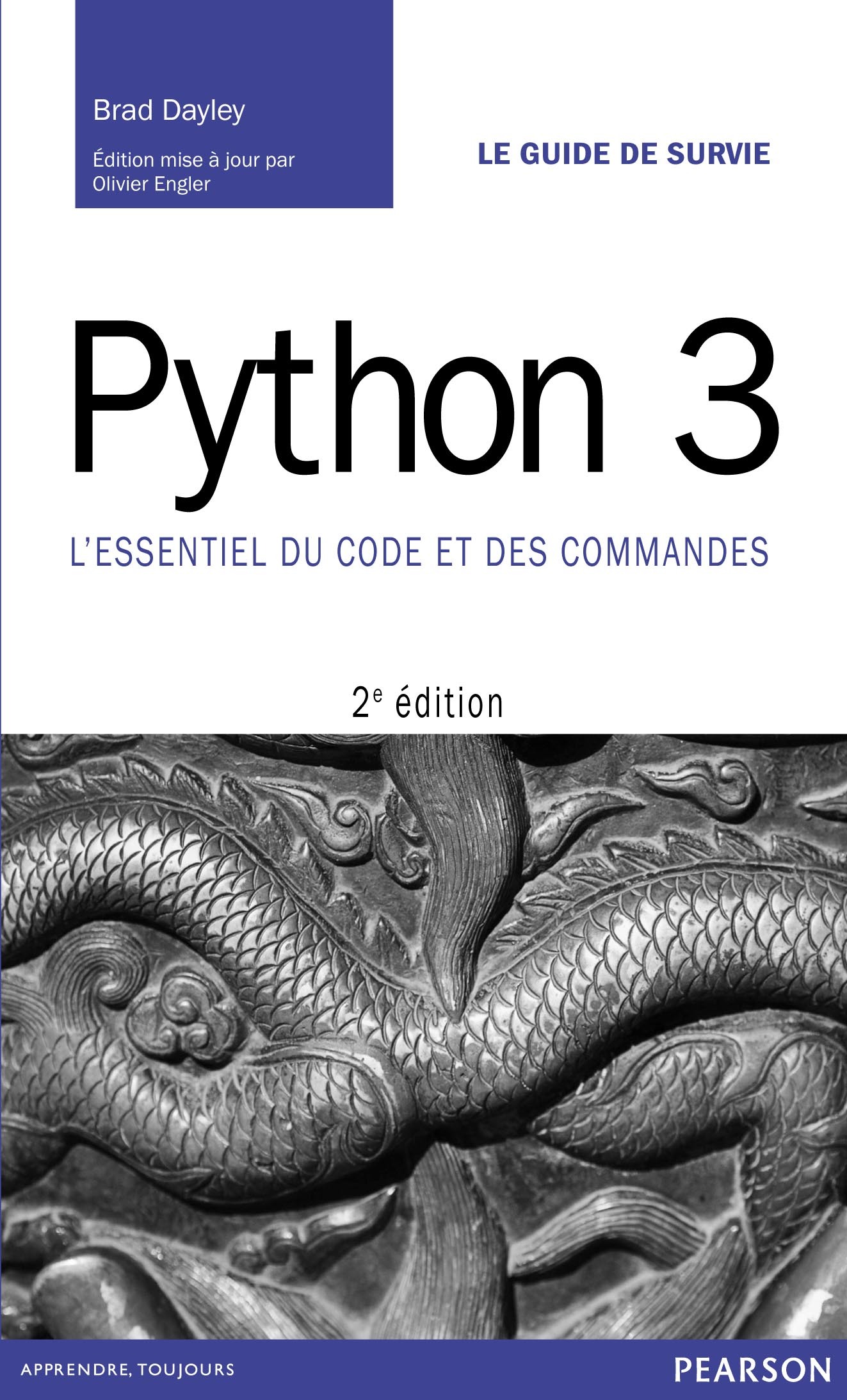 PYTHON 3 2E EDITION GUIDE DE SURVIE