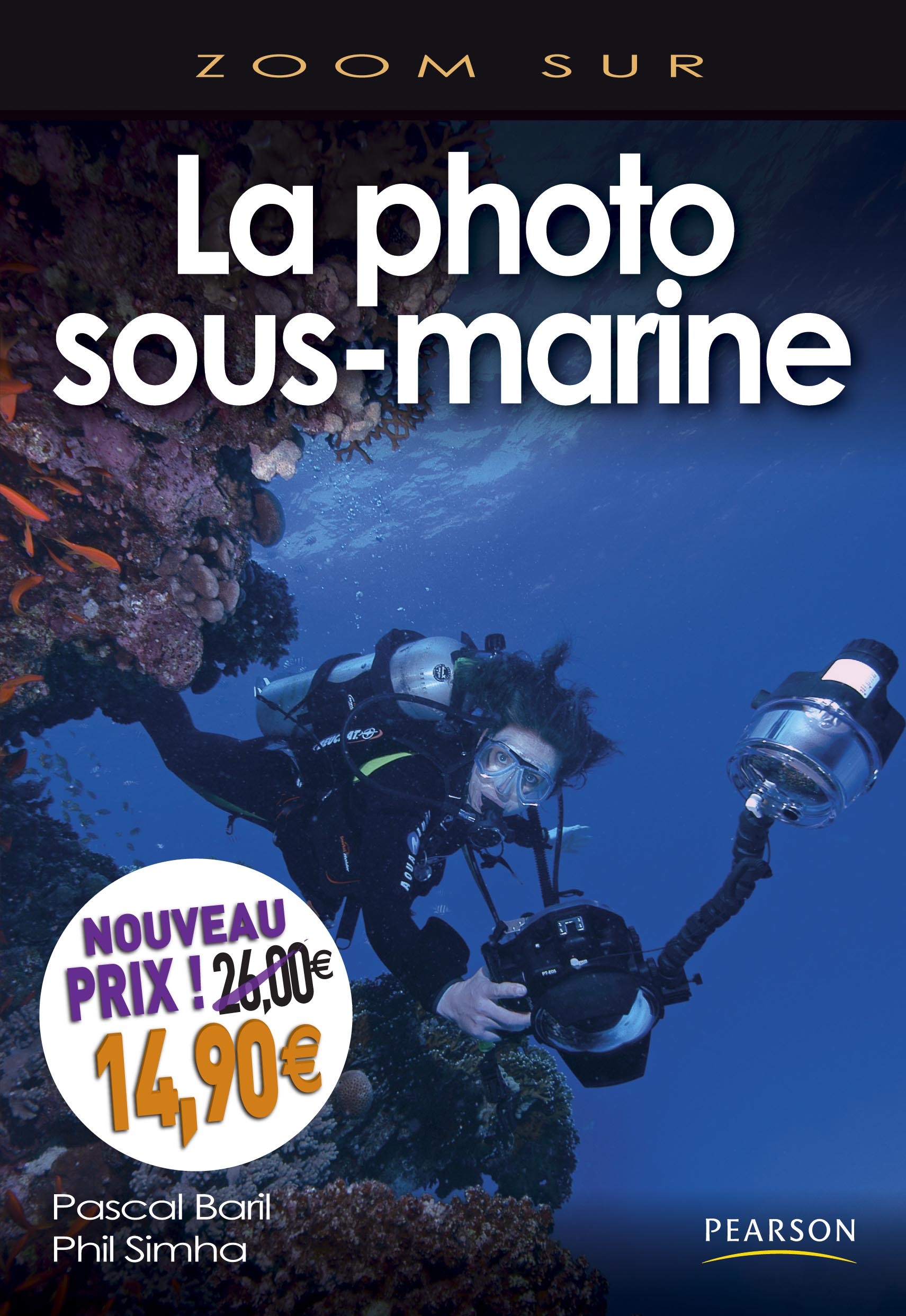 LA PHOTO SOUS-MARINE NOUVEAU PRIX