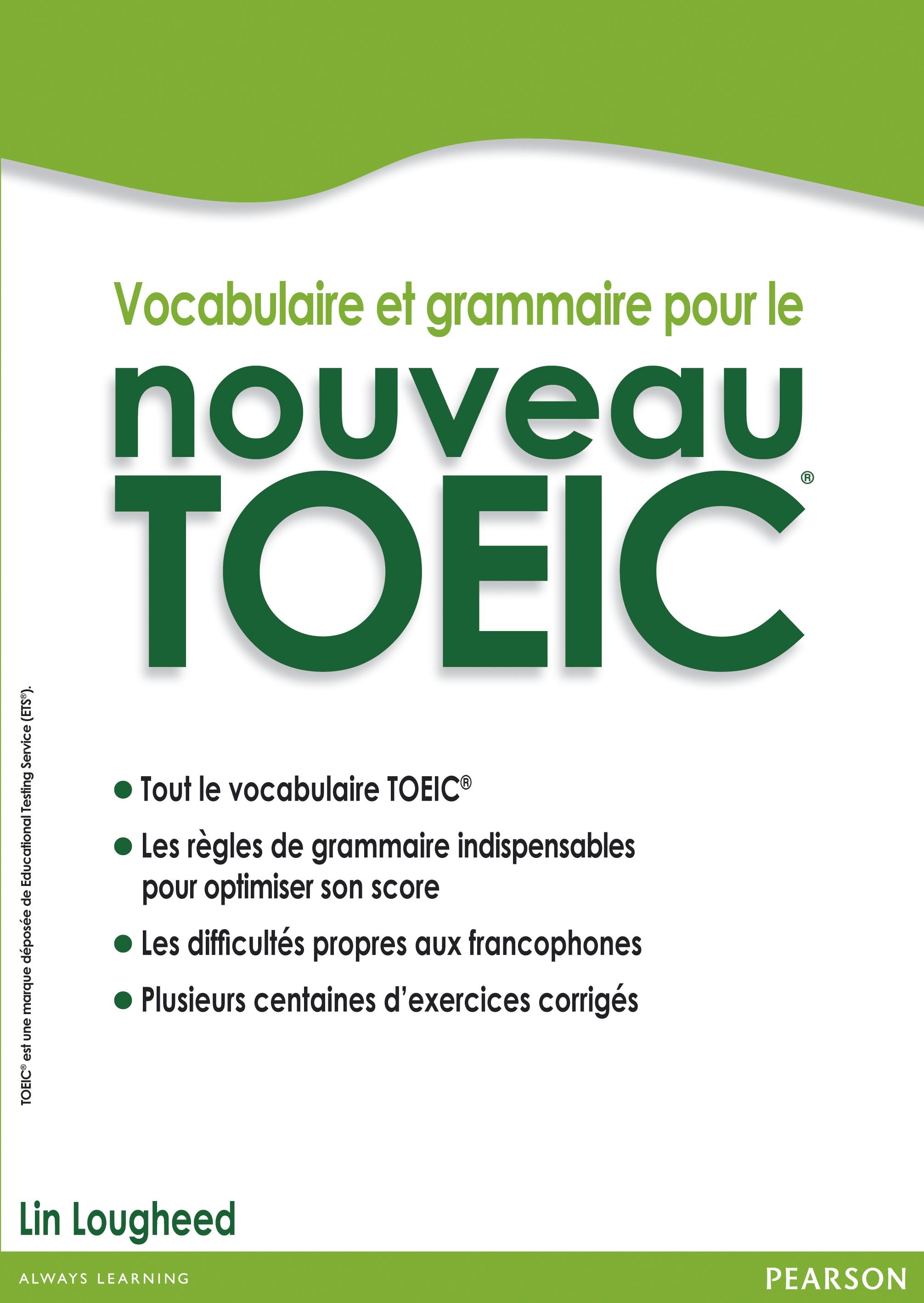 VOCABULAIRE ET GRAMMAIRE POUR LE NOUVEAU TOEIC