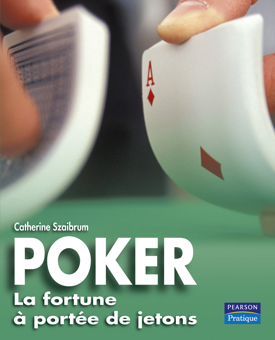 POKER LA FORTUNE A PORTER DE JETONS