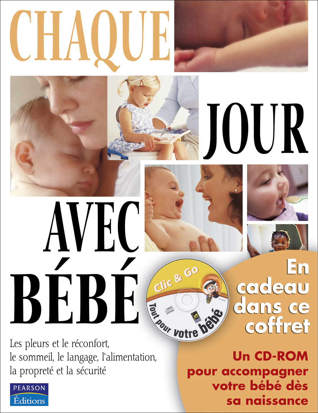 TOUT POUR VOTRE BEBE + CD ROM OFFERT
