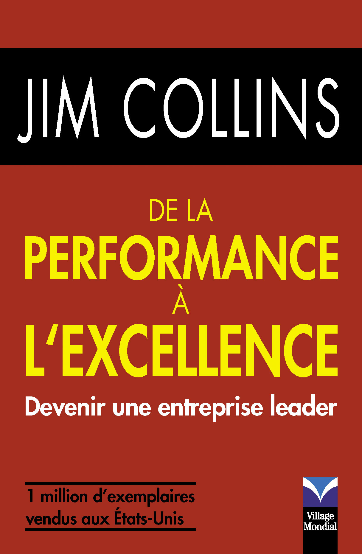 PERFORMANCE A L'EXCELLENCE (DE LA)