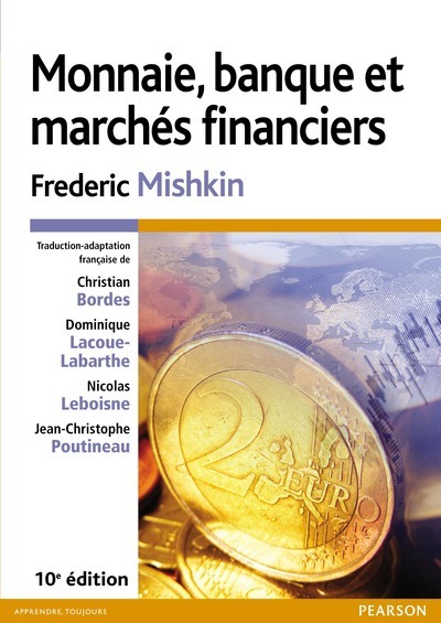 Monnaie, banque et marchés financiers - 10e édition