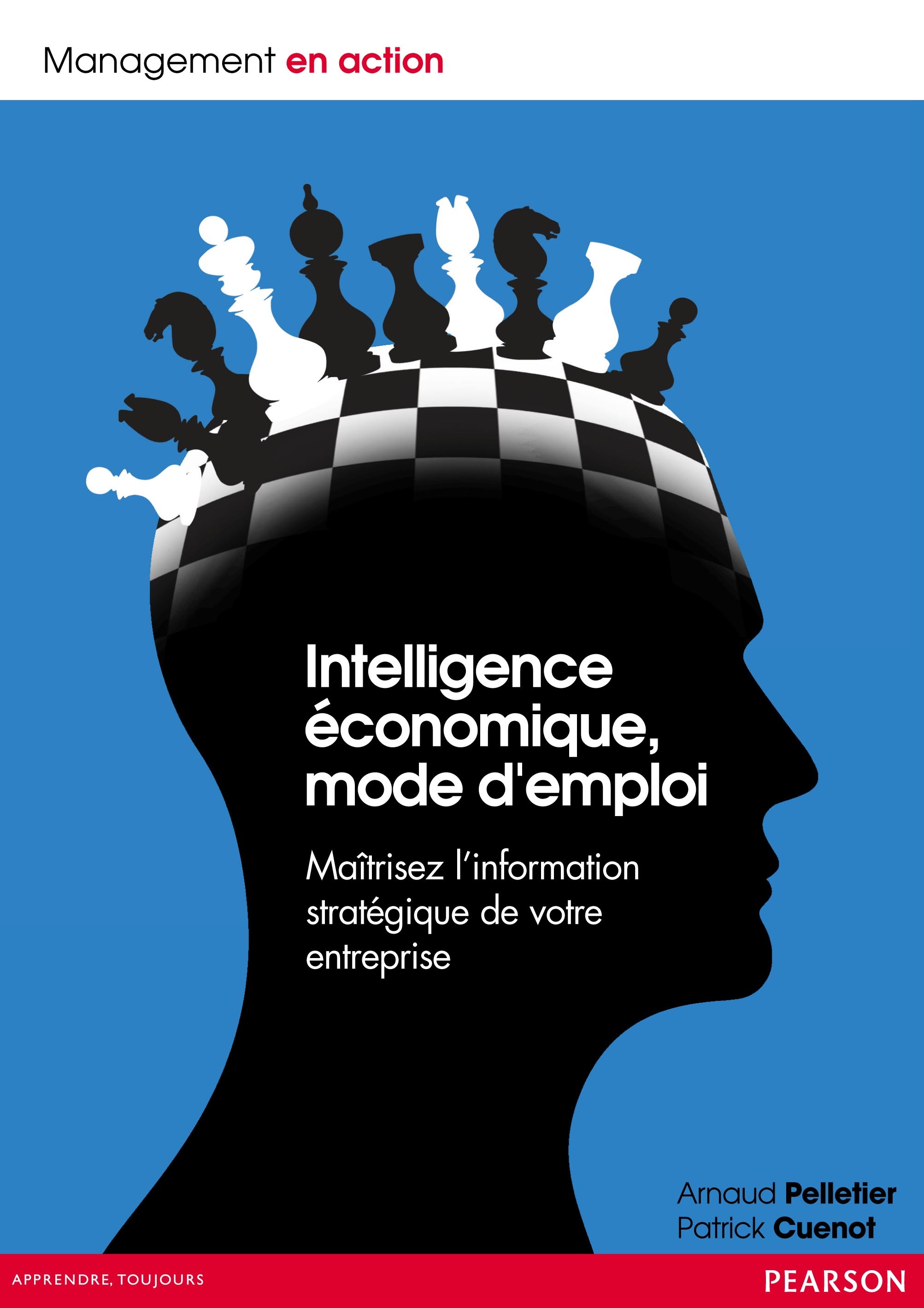 INTELLIGENCE ECONOMIQUE MODE D'EMPLOI