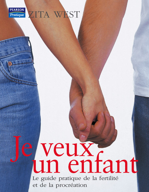 JE VEUX UN ENFANT (ANCIENNE EDITION)