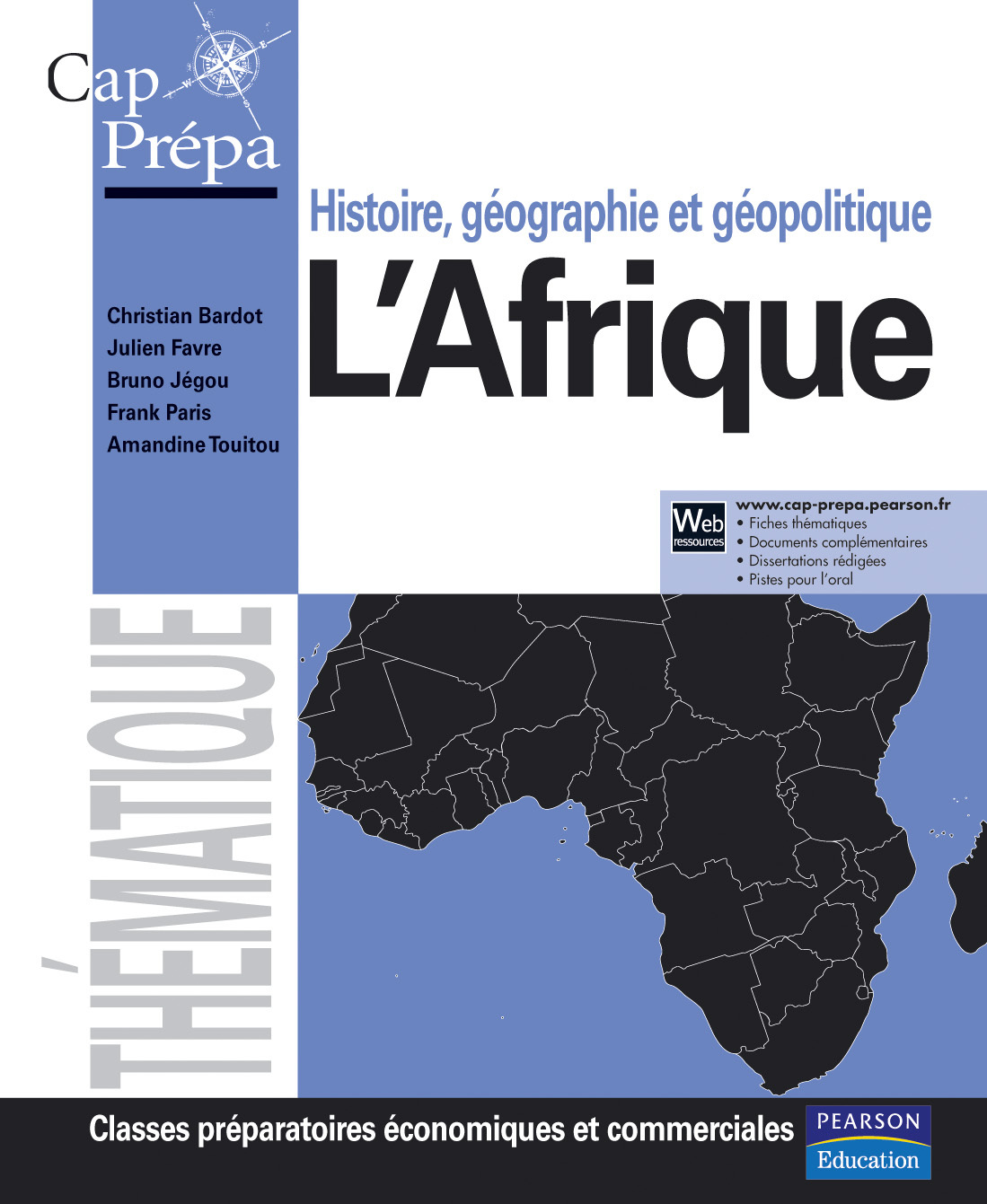 L'AFRIQUE CAP PREPA, HISTOIRE GEOGRAPHIE ET GEOPOLITIQUE