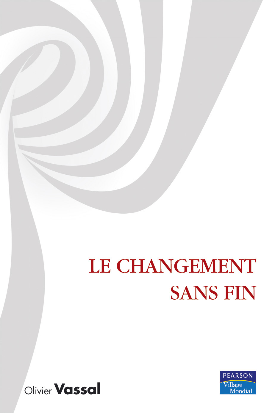 LE CHANGEMENT SANS FIN