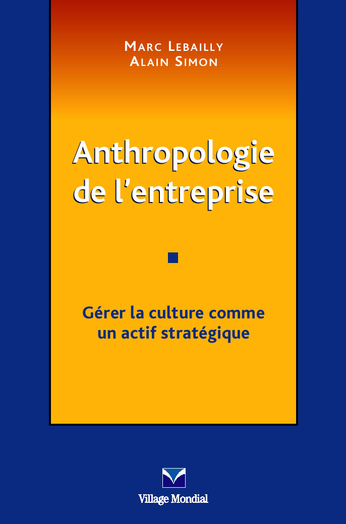 ANTHROPOLOGIE D'ENTREPRISE