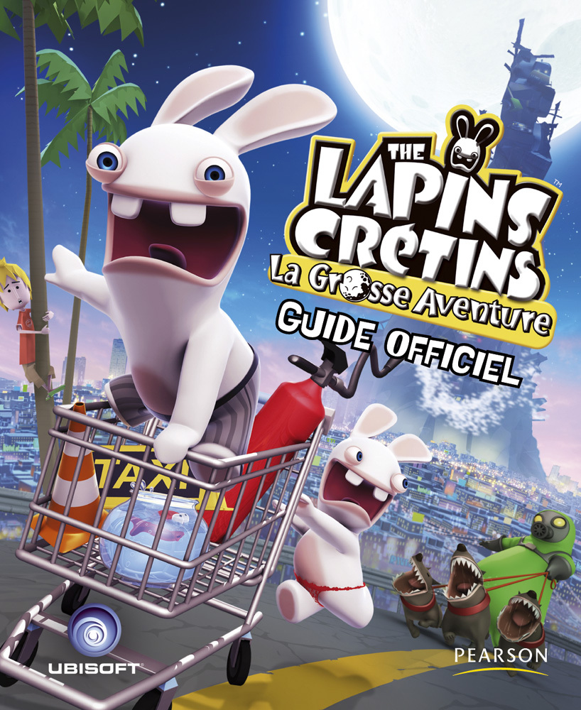 LAPINS CRETINS GUIDE OFFICIEL