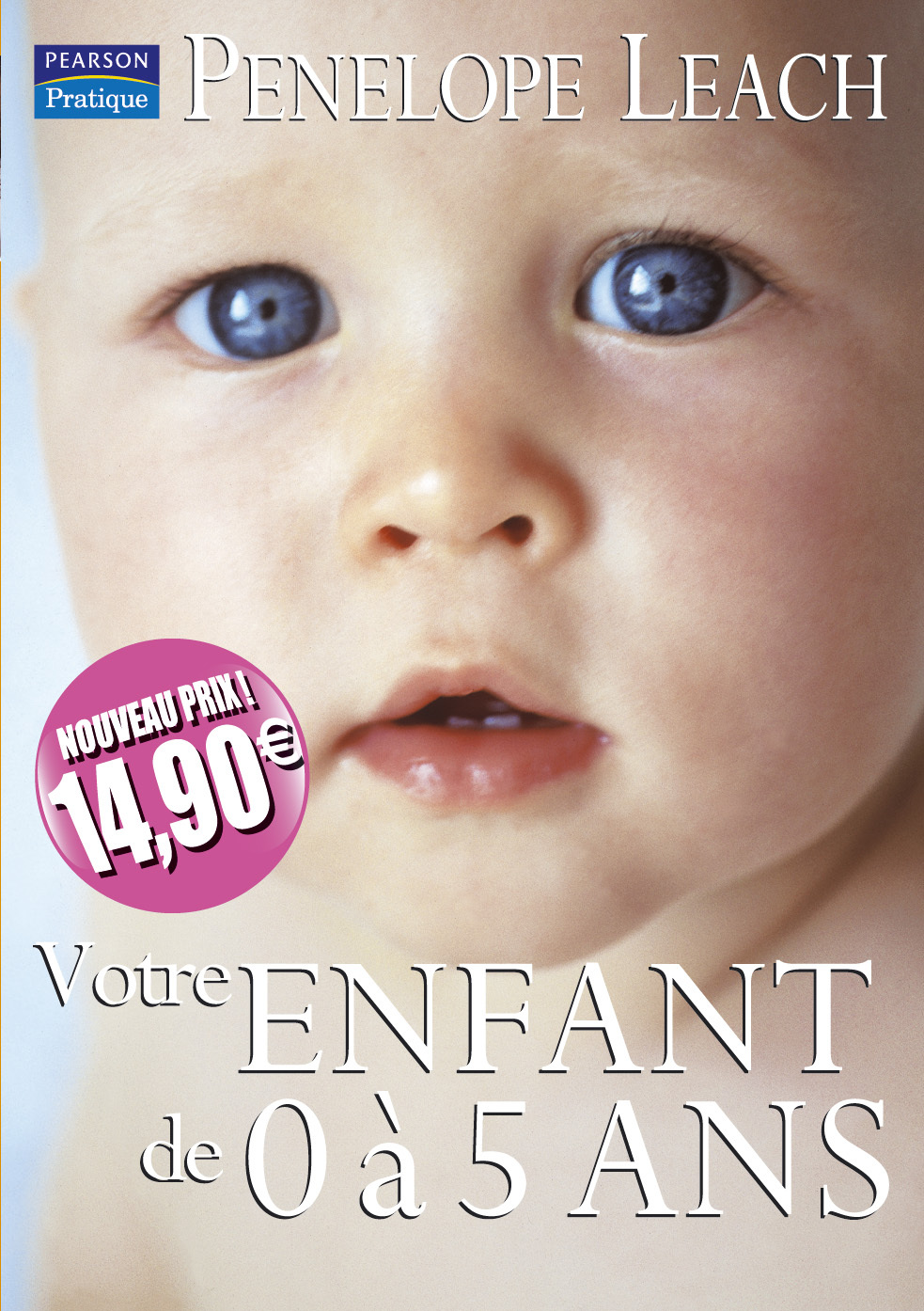 VOTRE ENFANT DE 0 A 5 ANS NOUVEAUX PRIX