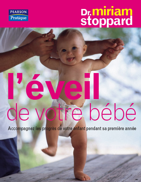 EVEIL DE VOTRE BEBE (L')