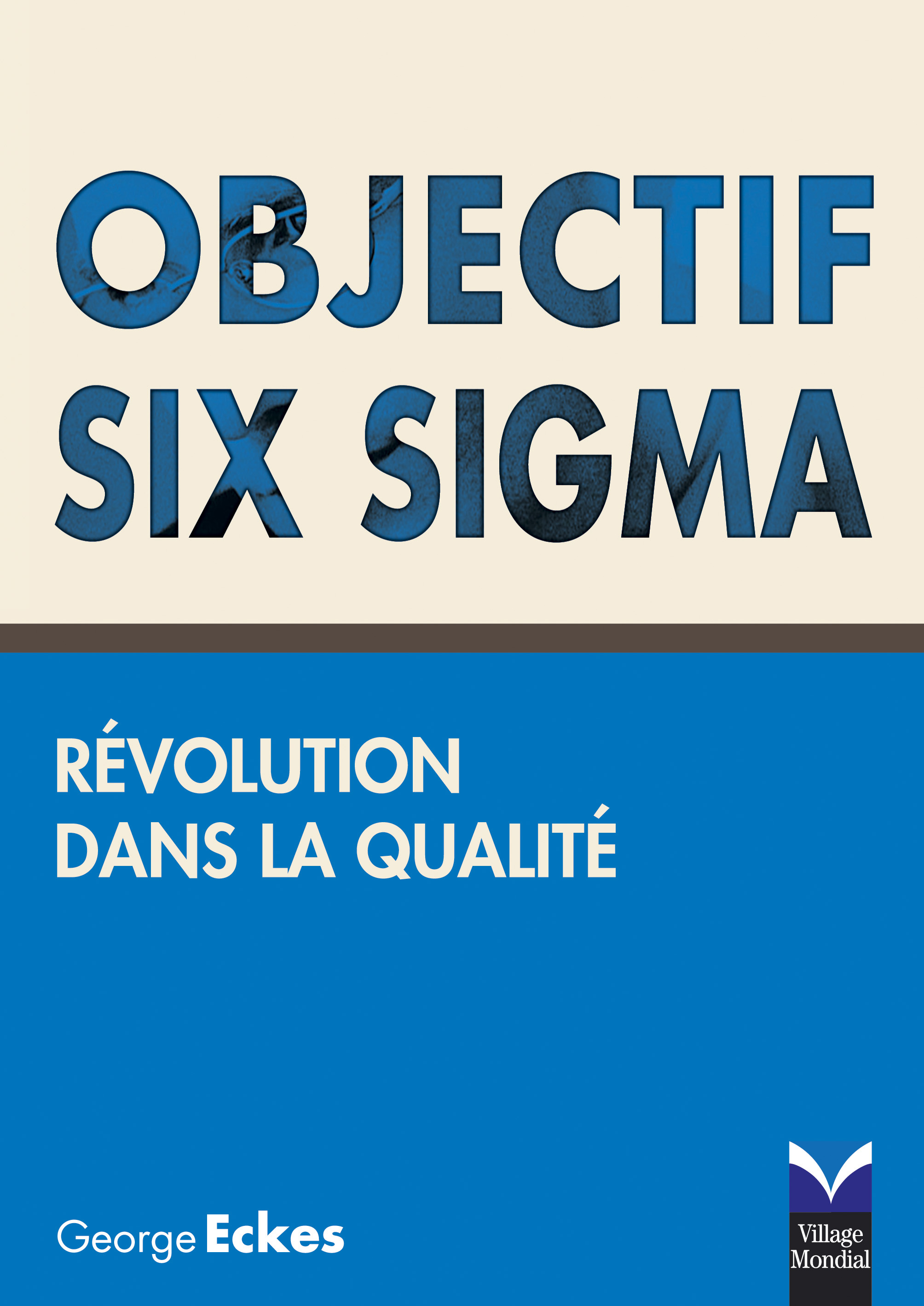 OBJECTIF SIX SIGMA