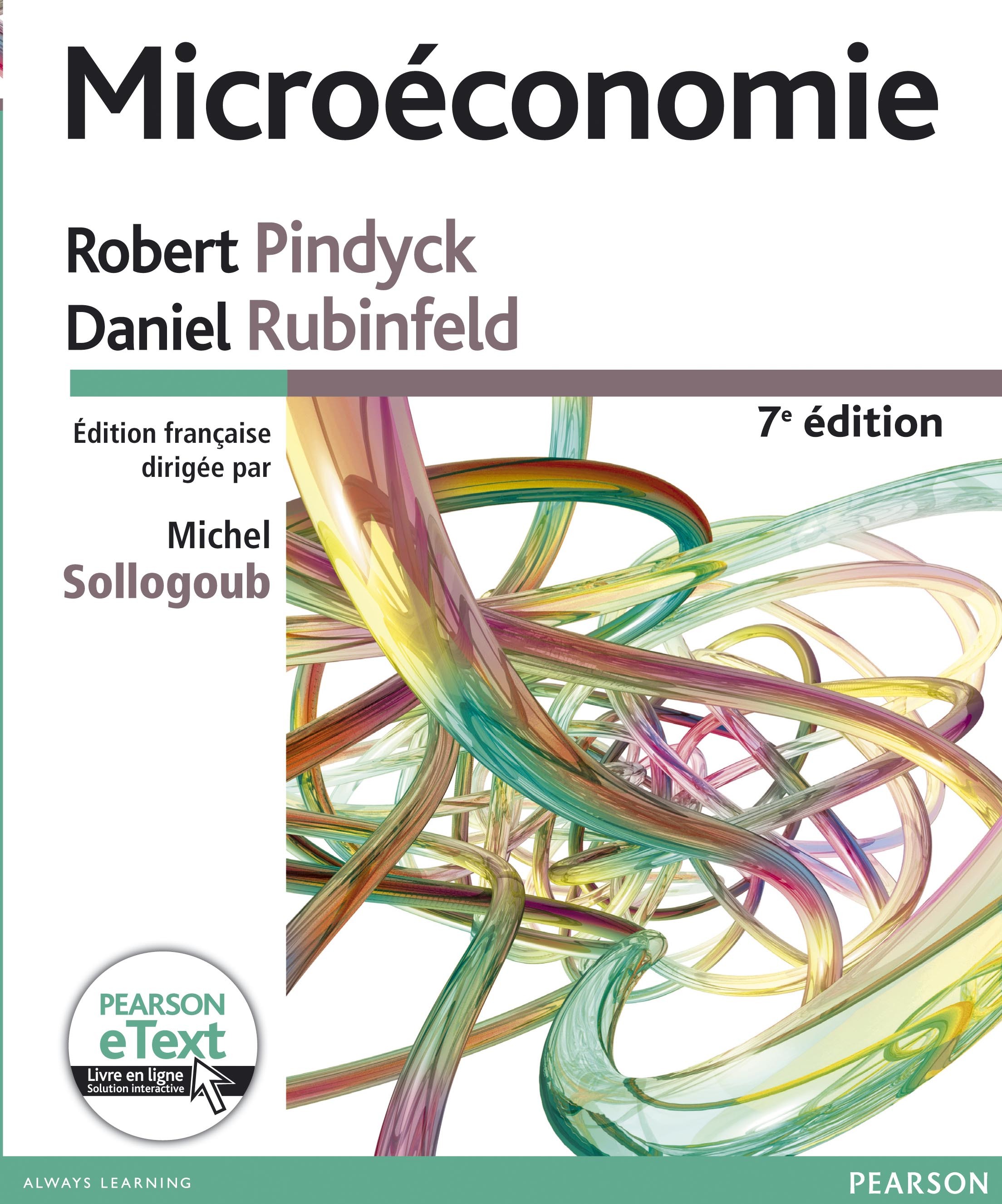 MICROECONOMIE 7E ED + ETEXT