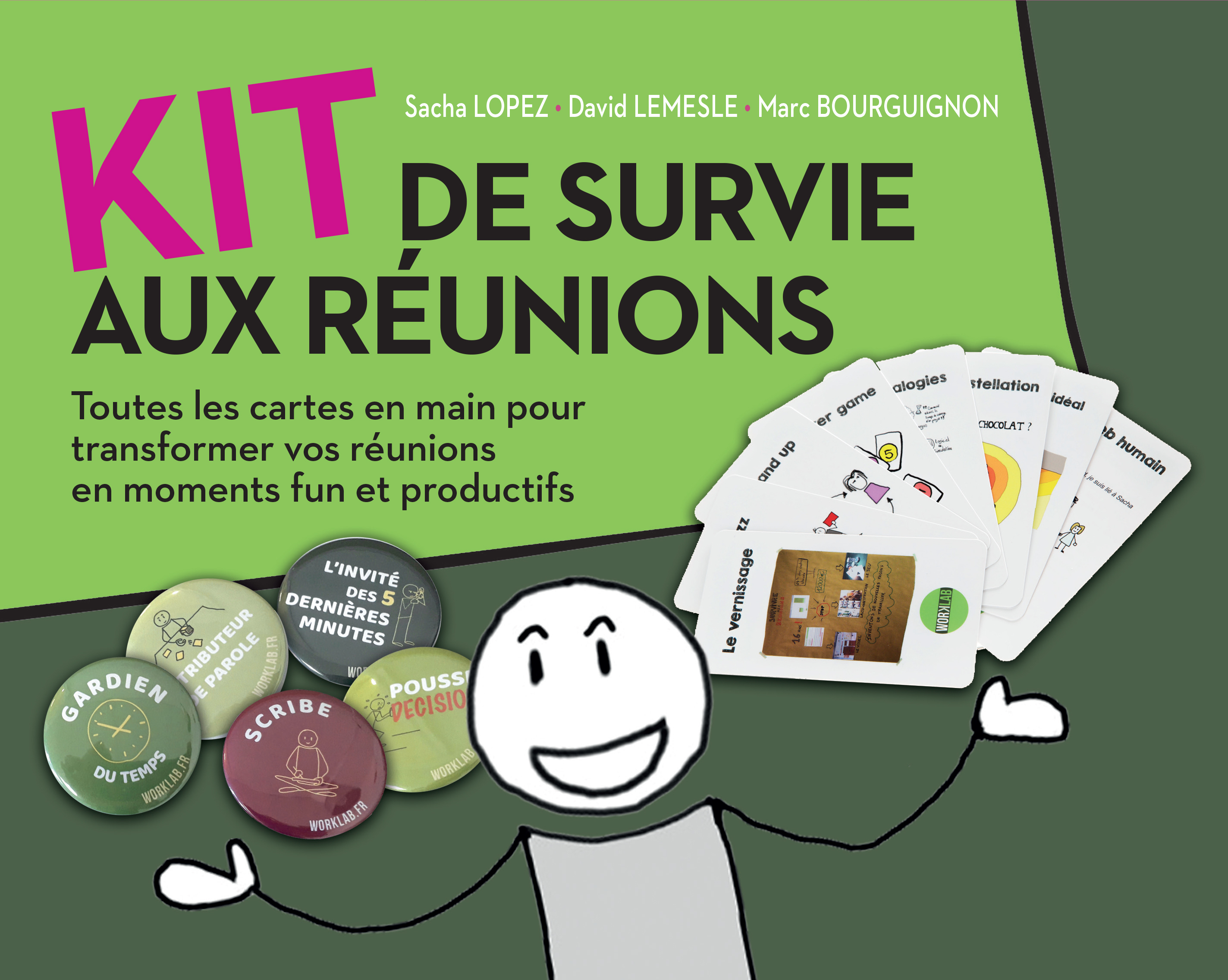 KIT DE SURVIE AUX RÉUNIONS