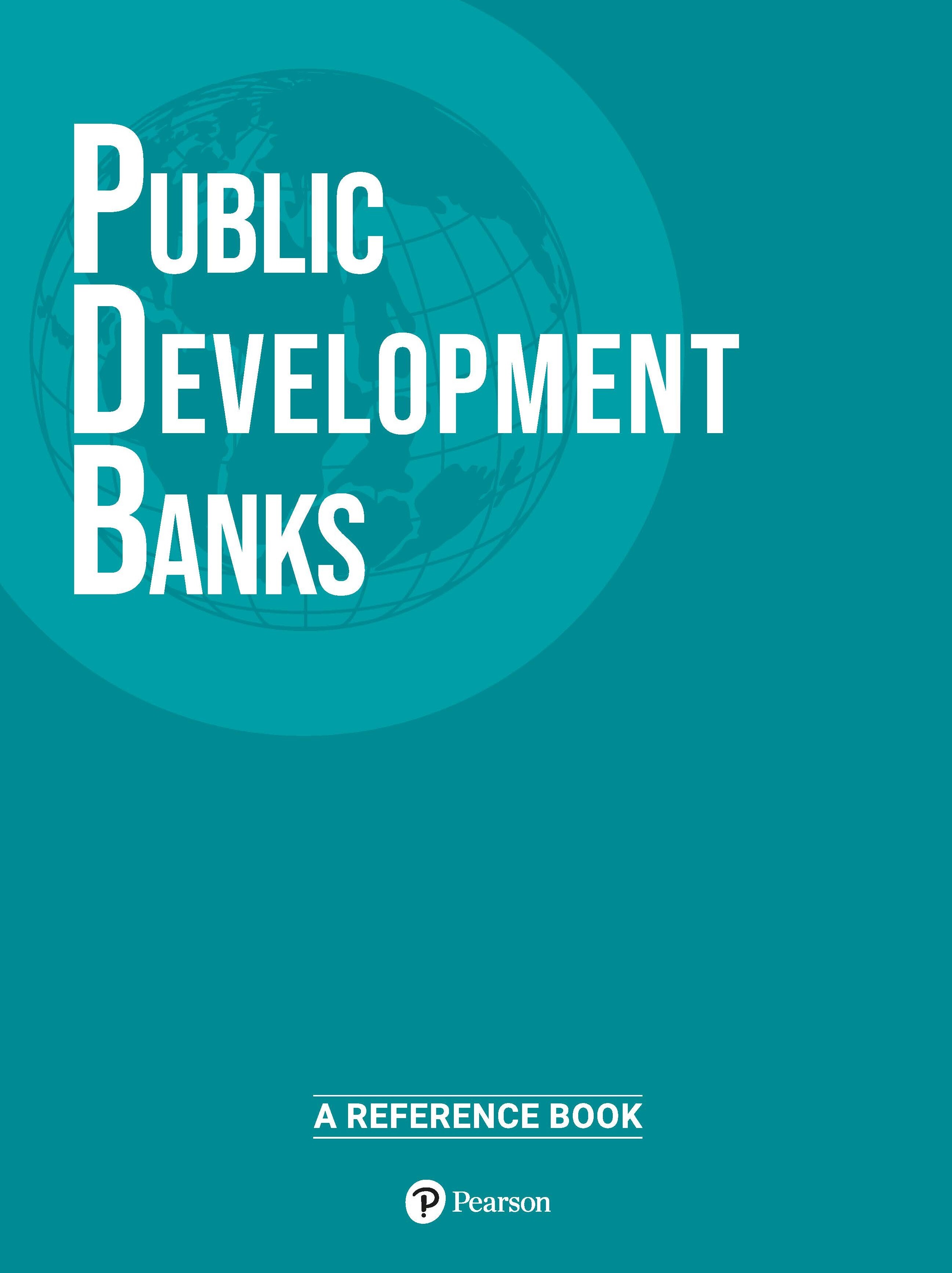 Public Development Banks: A Reference Book