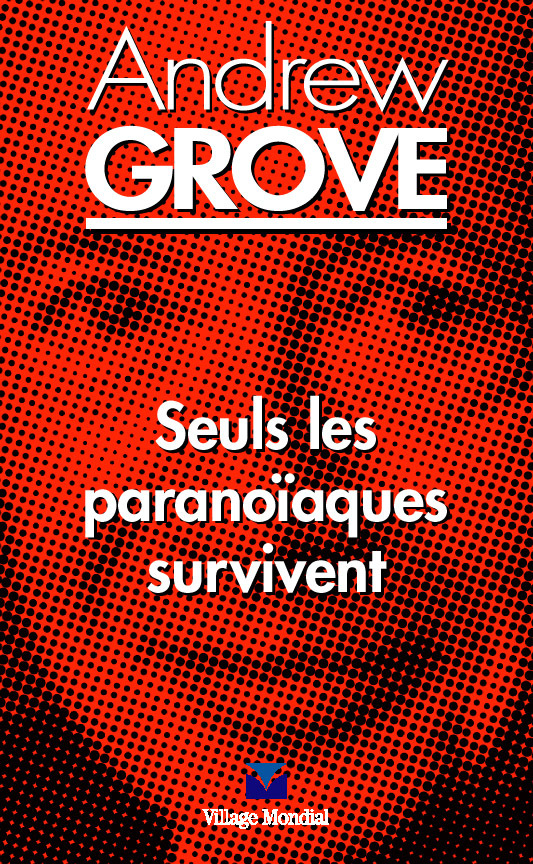 SEULS LES PARANOIAQUES SURVIVENT