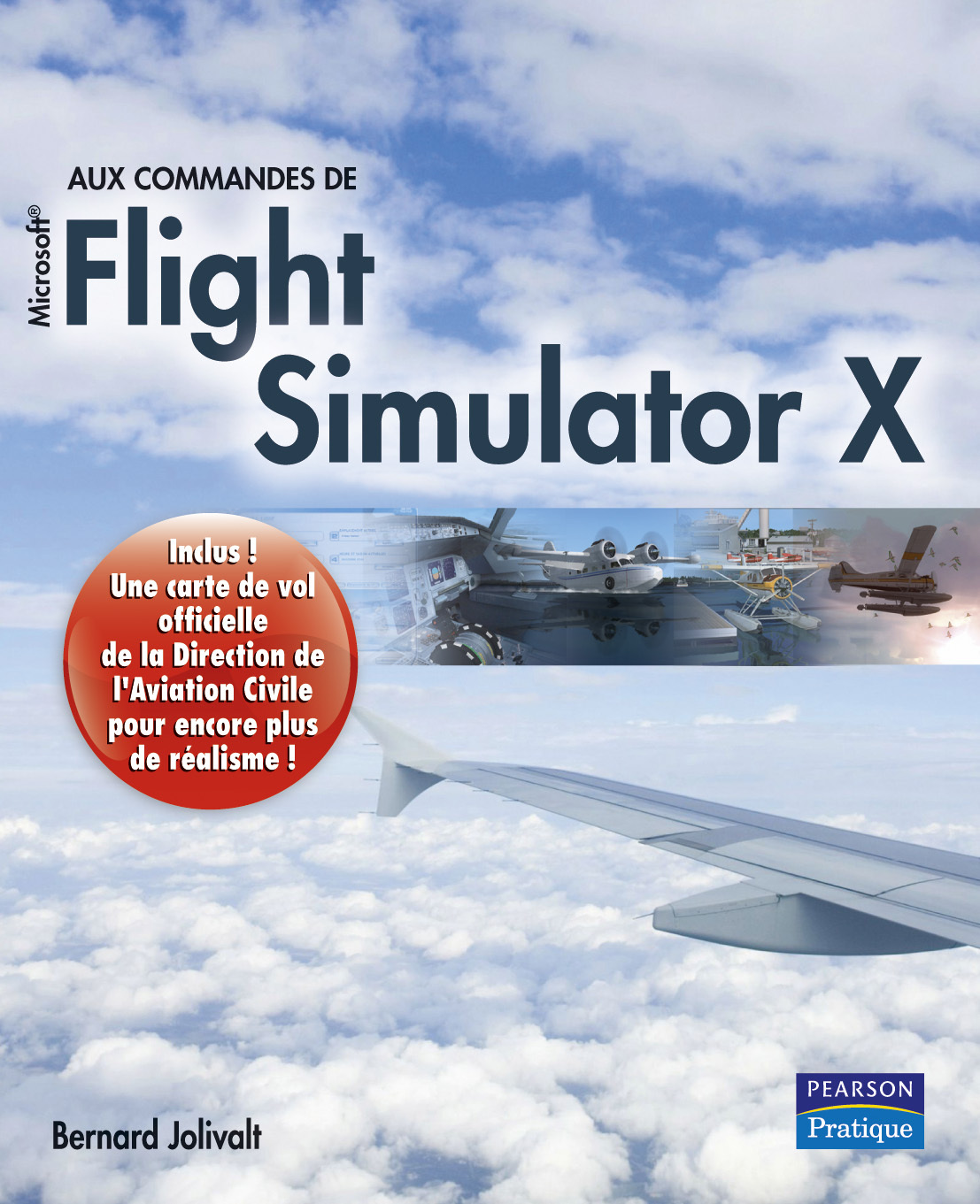 FLIGHT SIMULATOR X + CARTE D'AVIATION