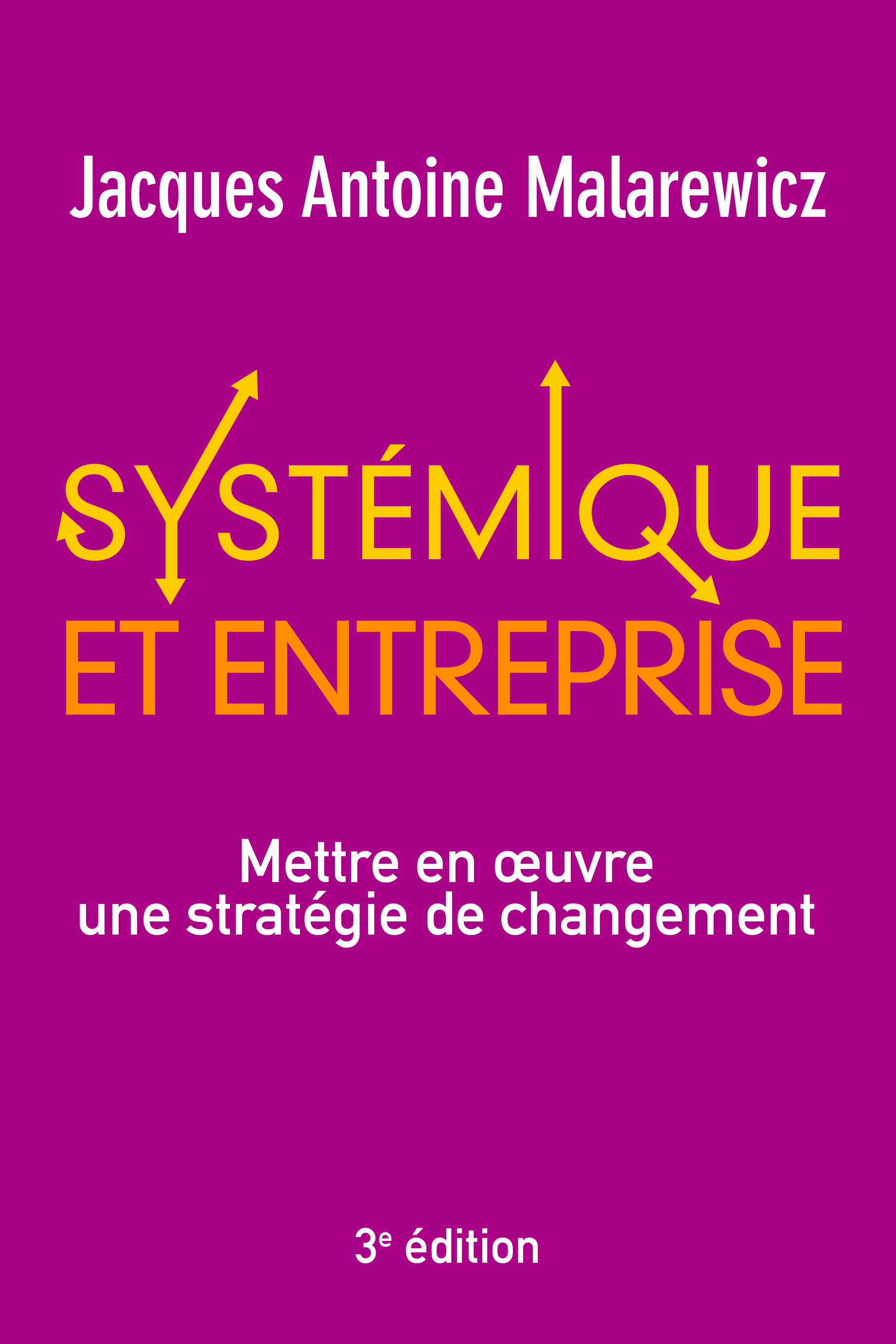Systémique et entreprise - 3e édition