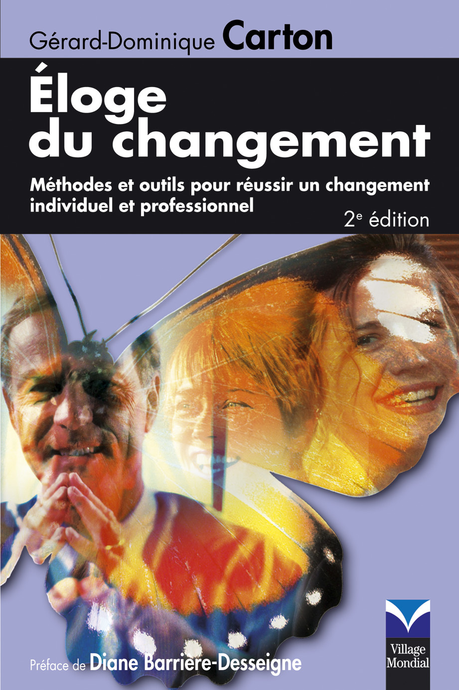 ELOGE DU CHANGEMENT 2E EDITION