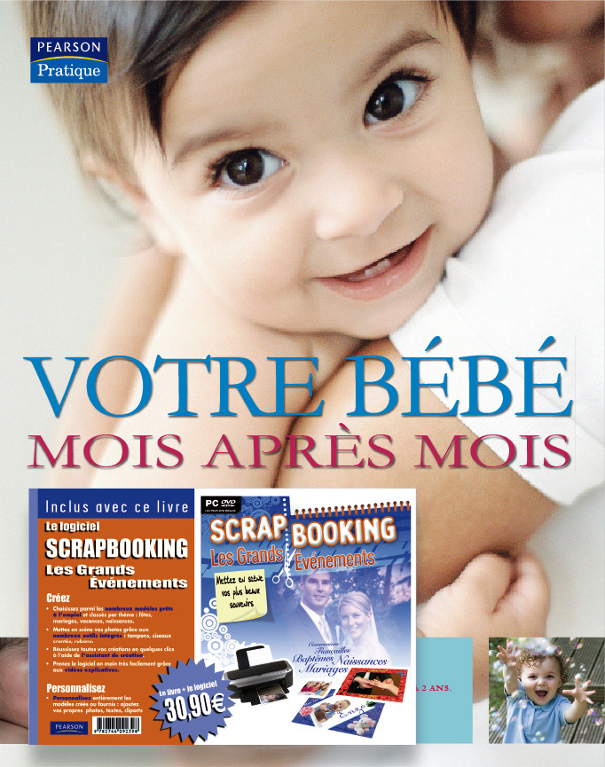 VOTRE BEBE MOIS APRES MOIS + CD SCRAPBOOKING