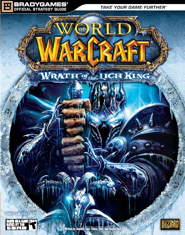 WORLD OF WARCRAFT : WRATH OF THE LICH KING