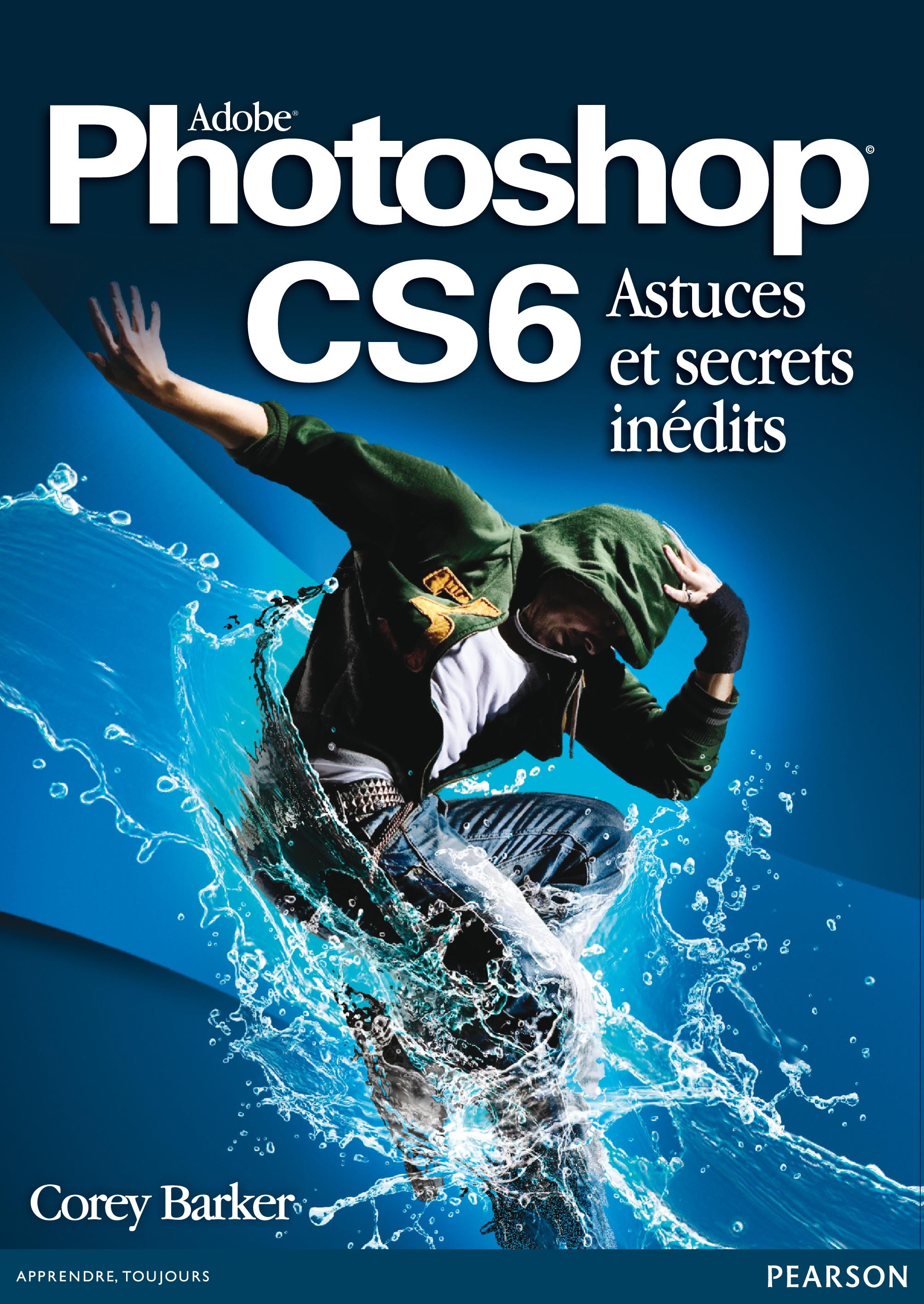 PHOTOSHOP CS6 ASTUCES ET SECRETS INEDITS