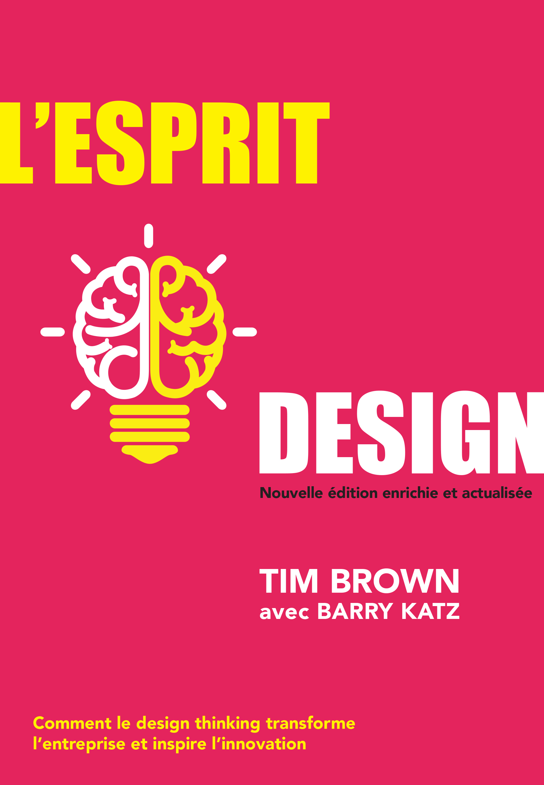 L'Esprit design - 2e édition enrichie et actualisée