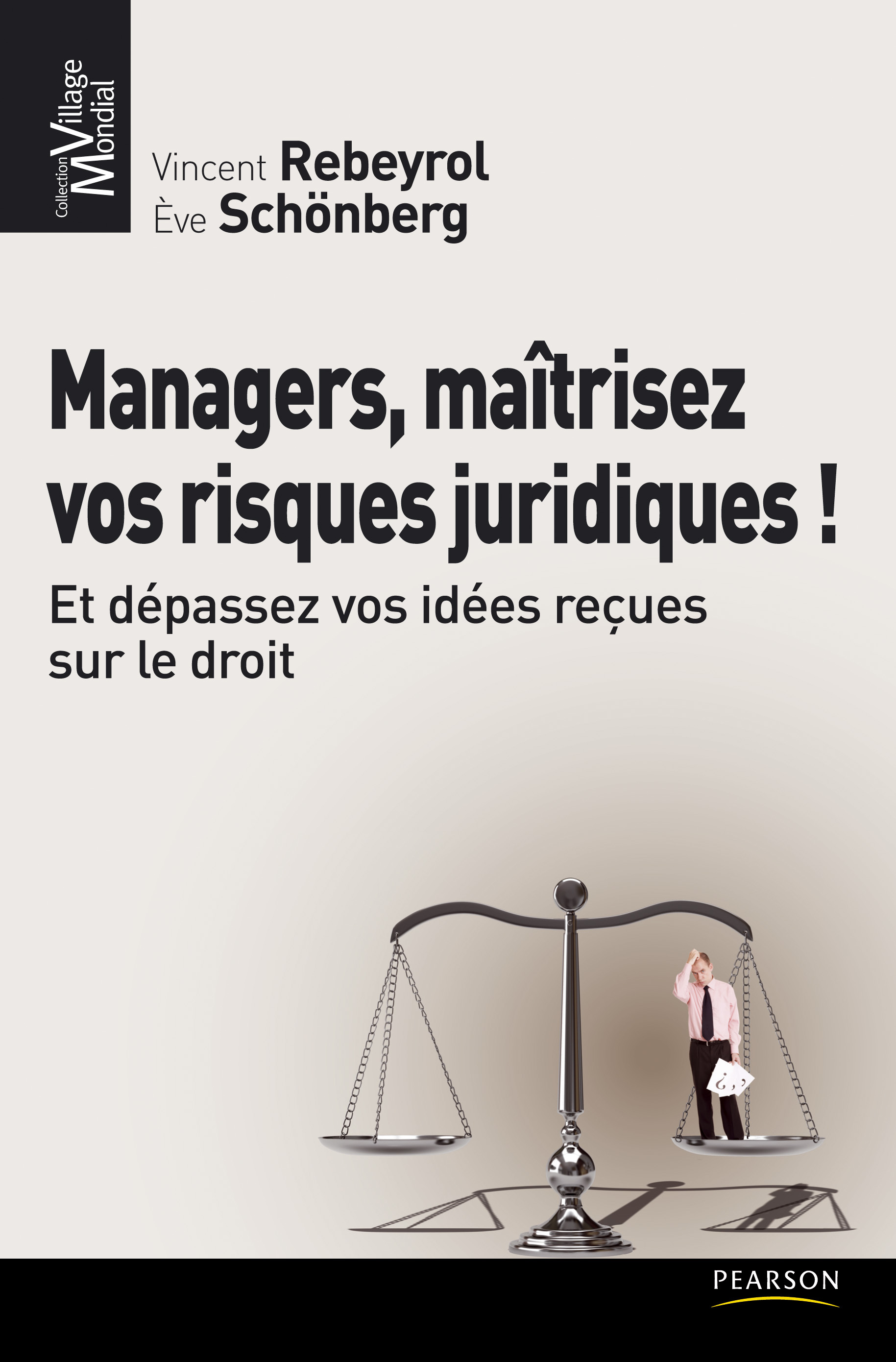 MANAGERS, MAITRISEZ VOS RIQUES JURIDIQUES !