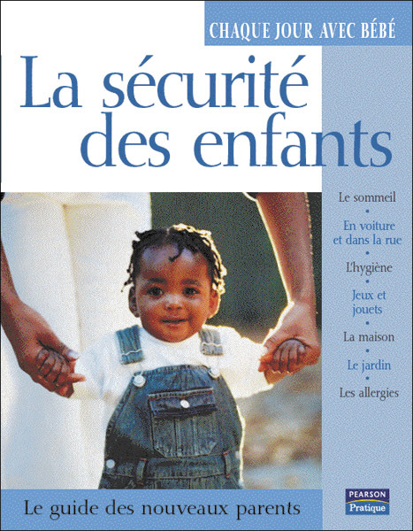 SECURITE DES ENFANTS (LA)