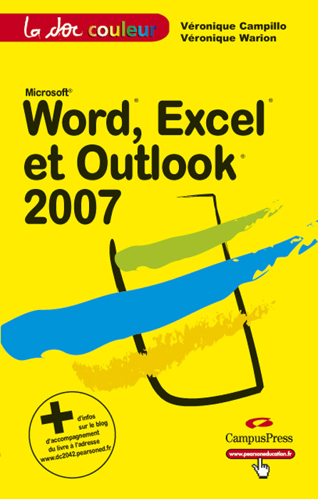 WORD, EXCEL ET OUTLOOK 2007