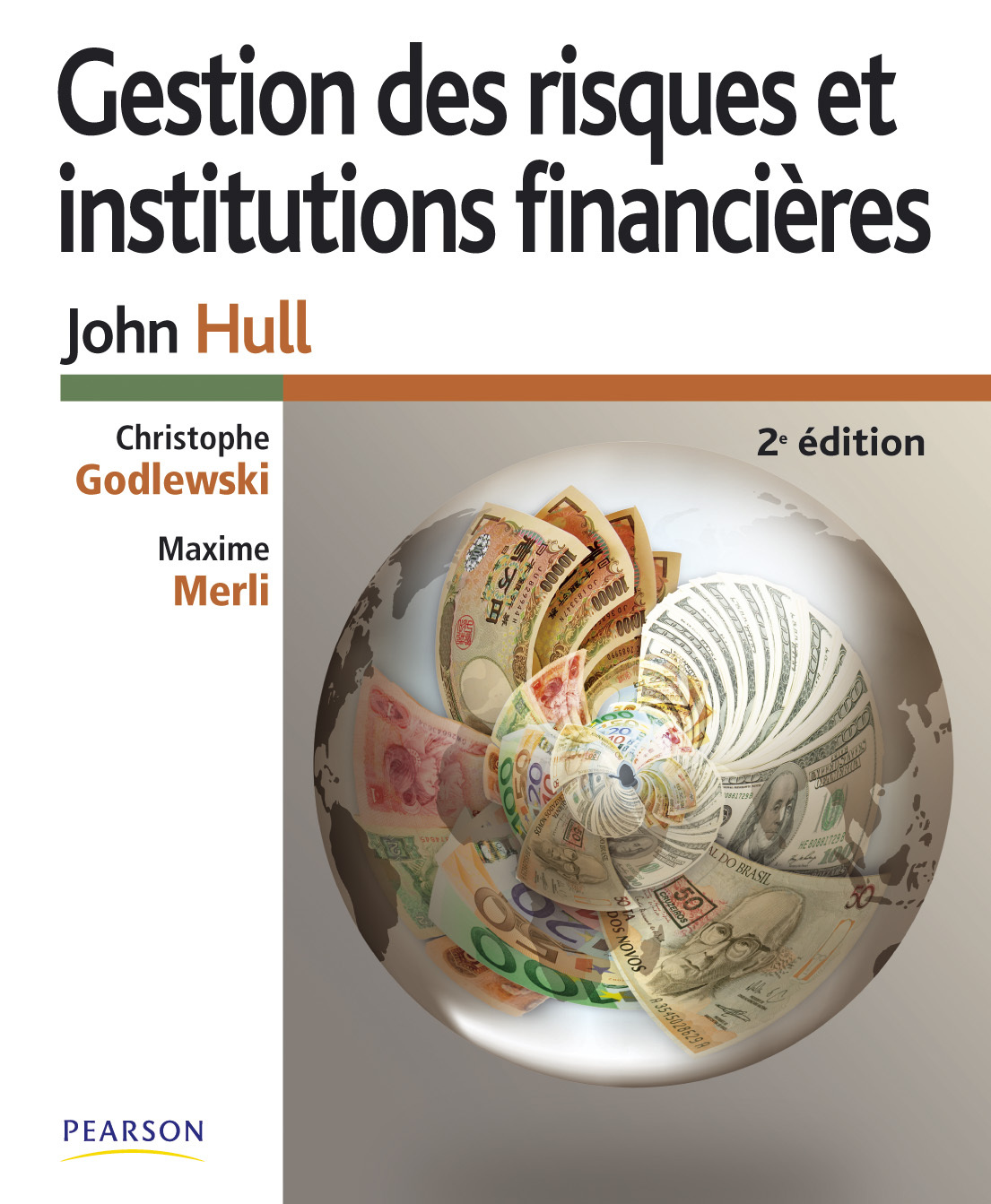 GESTION DES RISQUES ET INSTITUTIONS FINANCIERES 2E EDITION