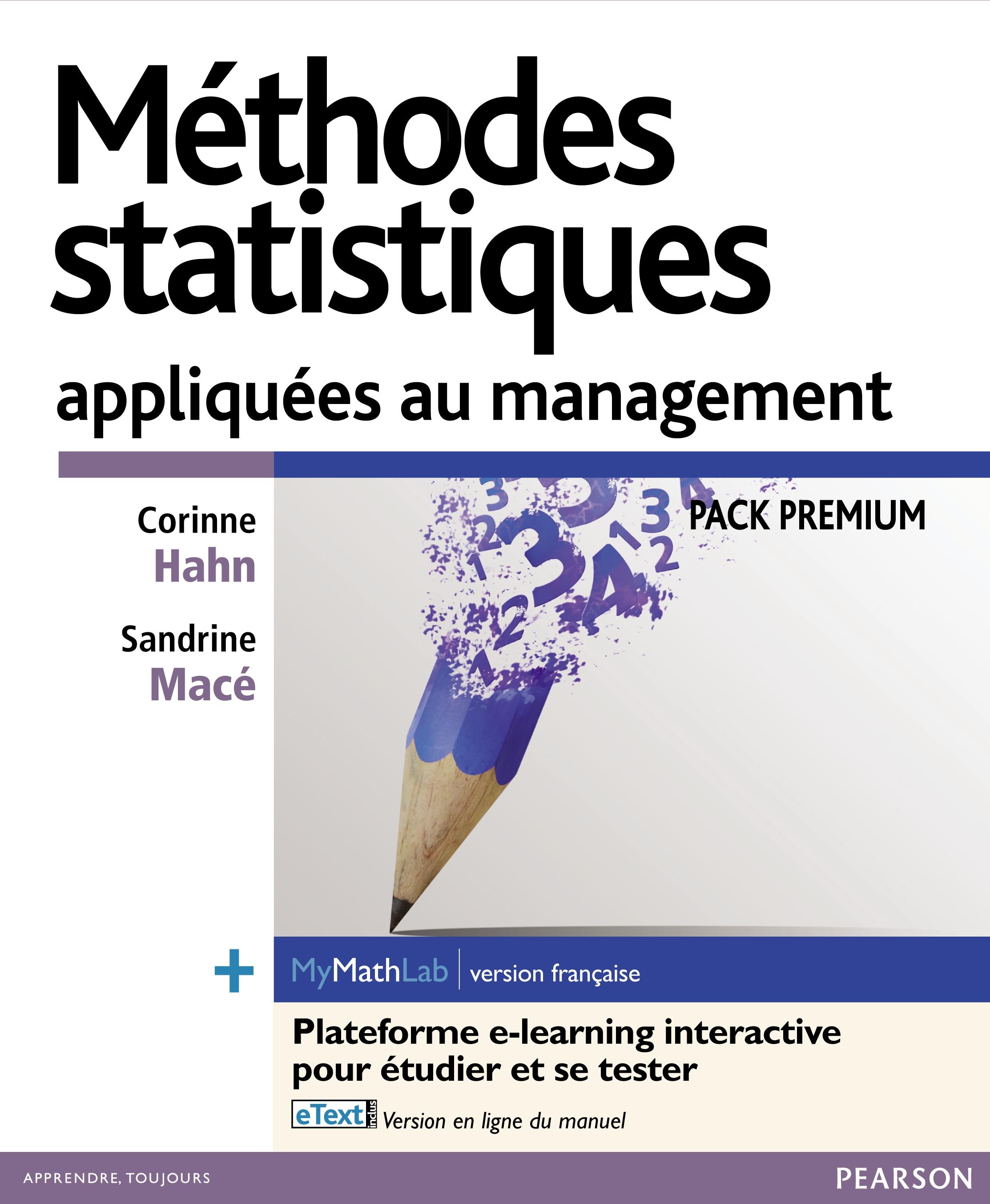 METHODES STATISTIQUES APPLIQUEES AU MANAGEMENT PACK PREMIUM FR   (INCLUT LIVRE MYLAB ET ETEXT FR)