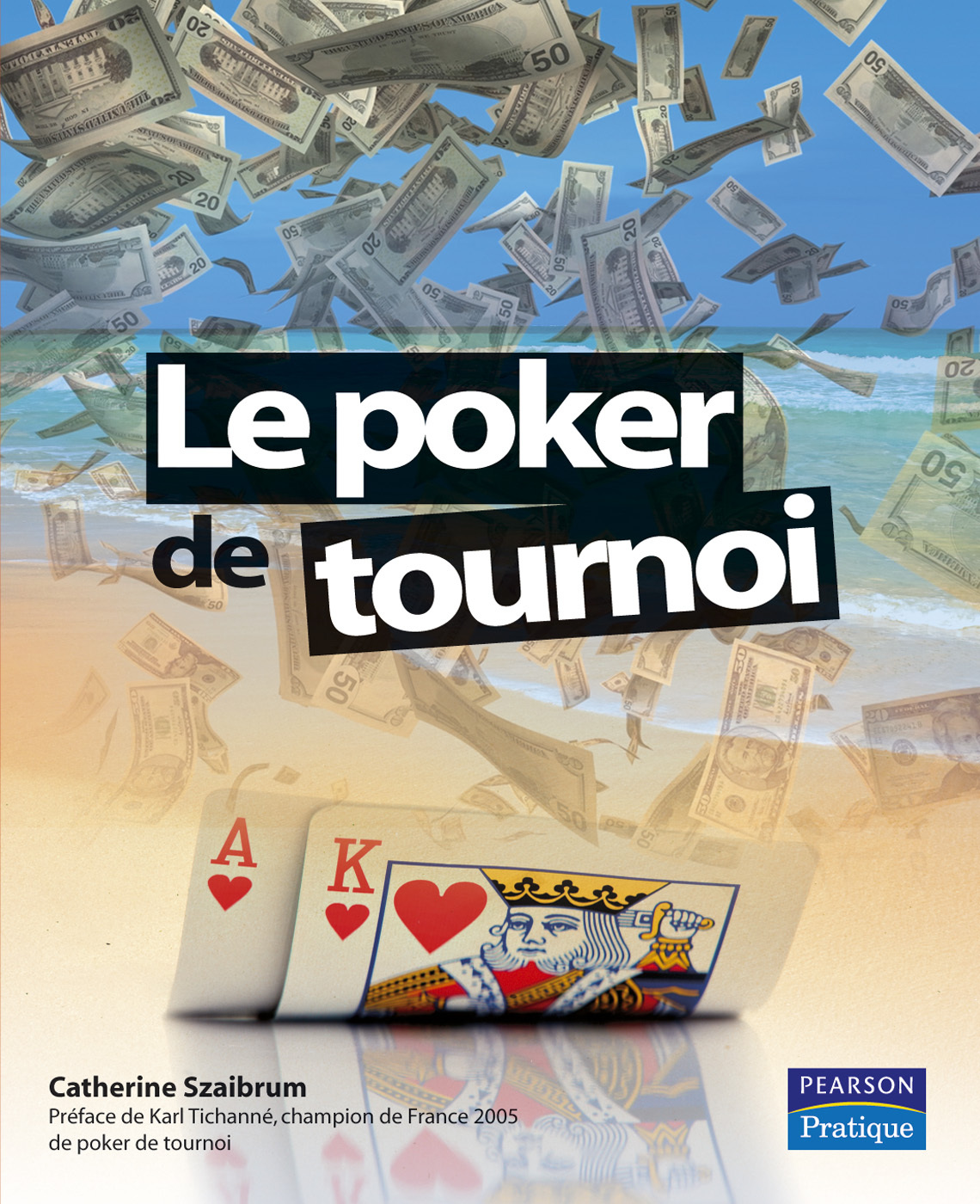 POKER DE TOURNOI (LE)