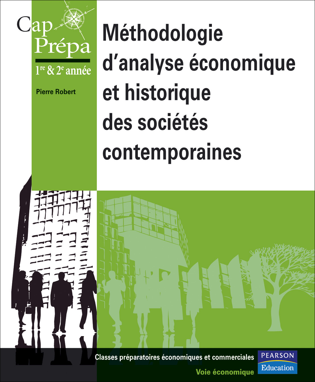 METHODOLOGIE D'ANALYSE ECONOMIQUE ET HISTORIQUE DES SOCIETES CONTEMPORAINES 1RE & 2E ANNEE