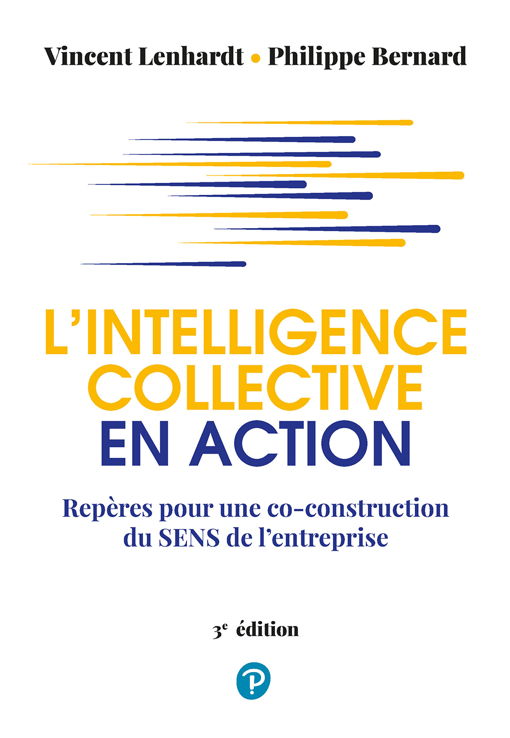 L'Intelligence collective en action - 3e édition