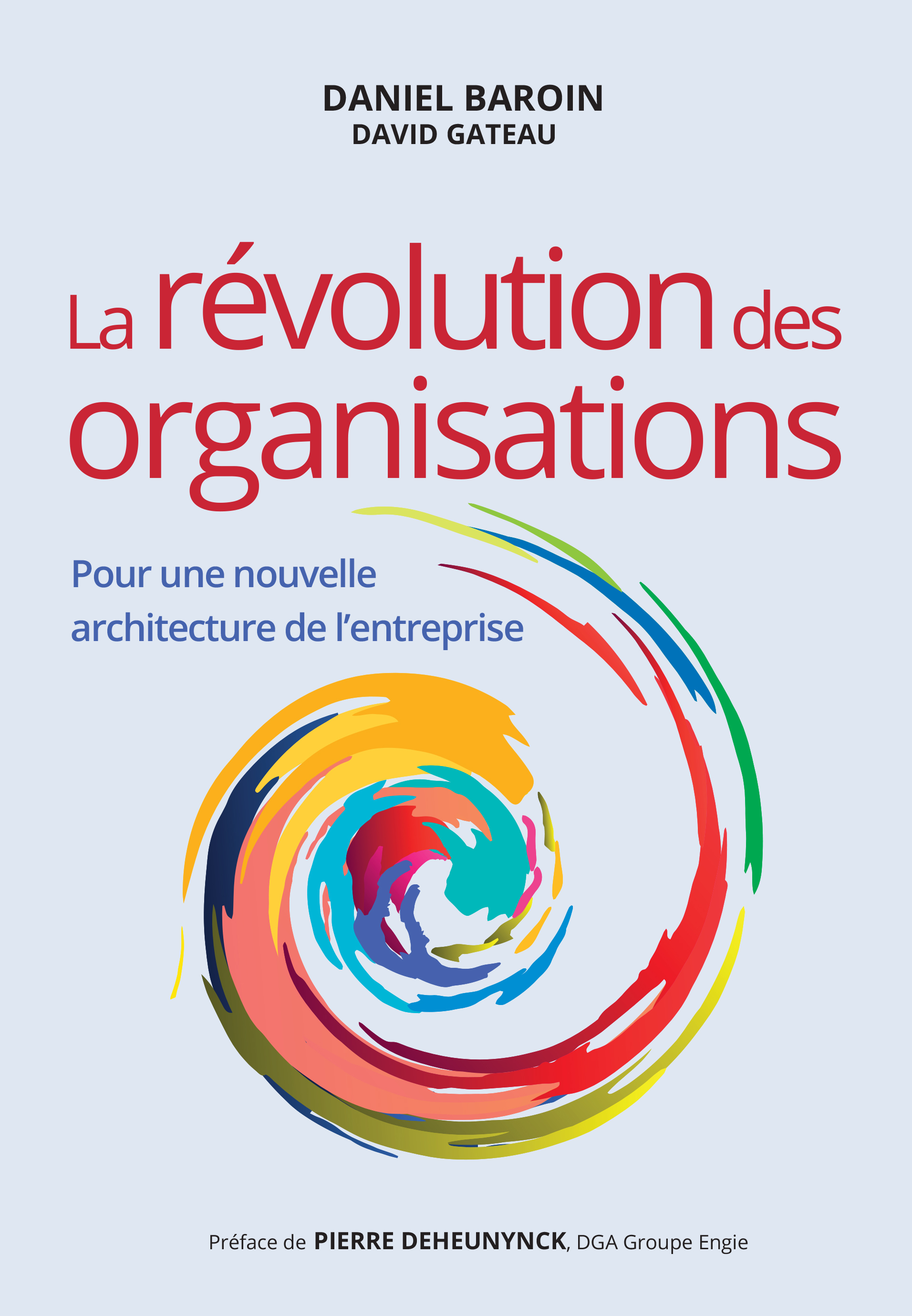 La Révolution des organisations