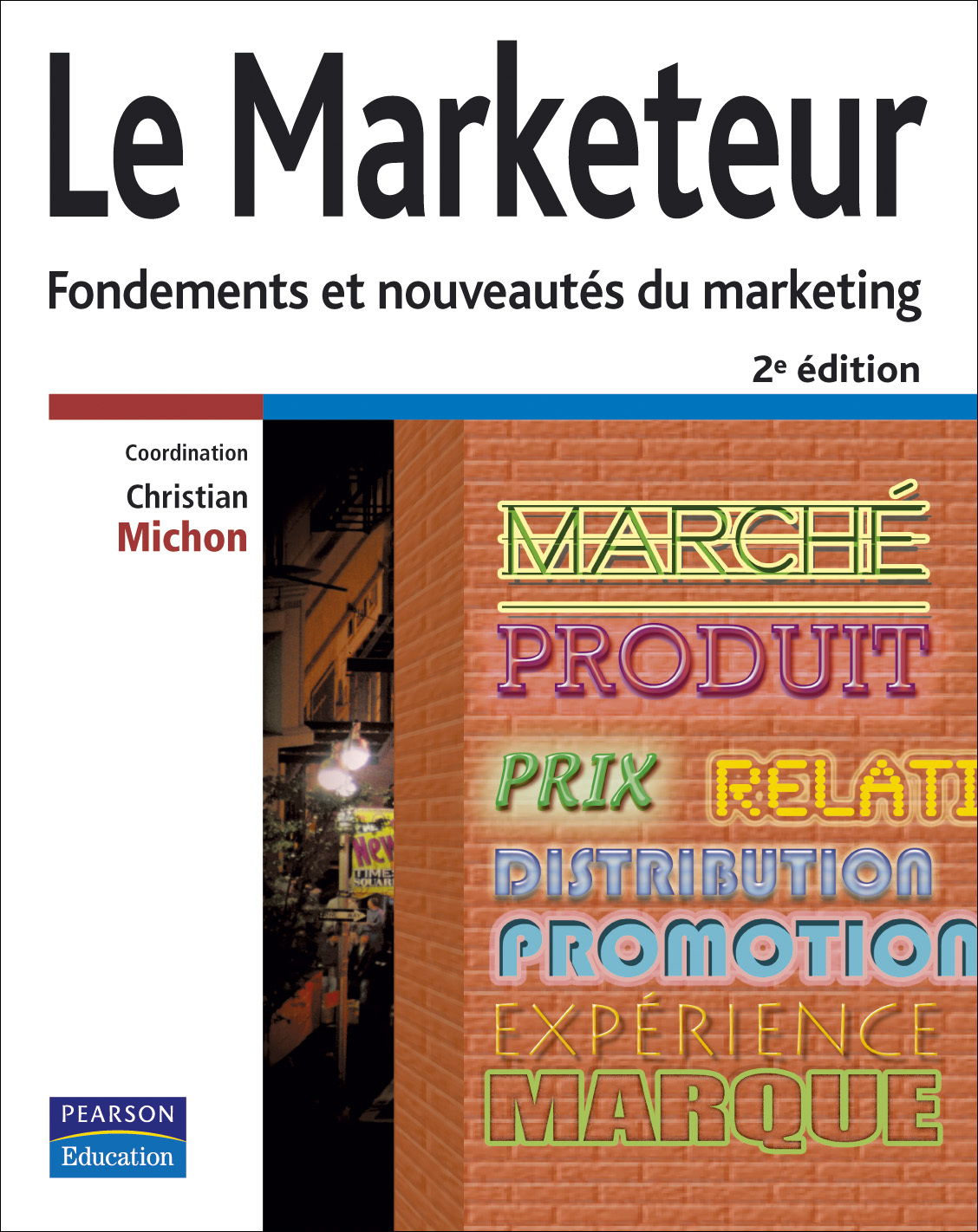 MARKETEUR (LE) 2E EDITION