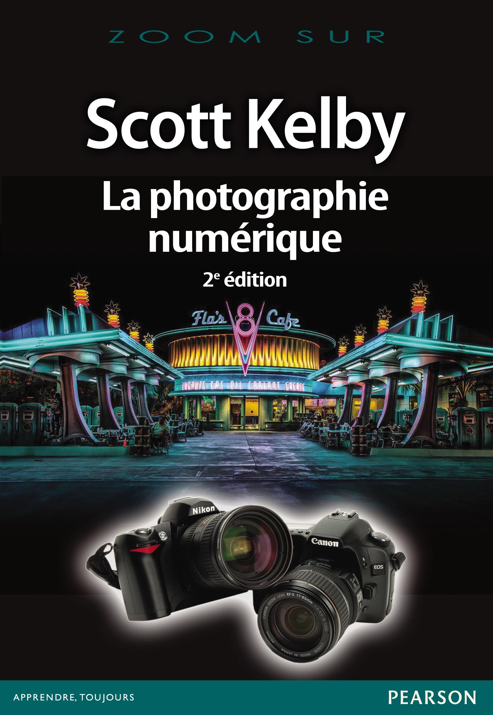 PHOTOGRAPHIE NUMERIQUE 2E ED